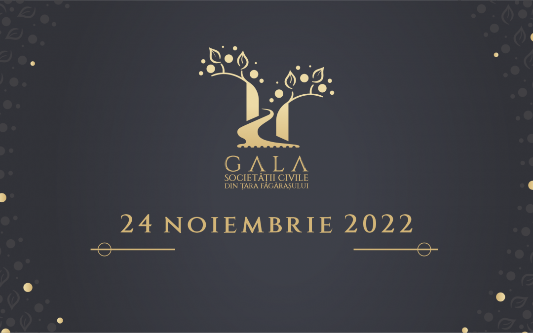 Încep înscrierile pentru nominalizări la Gala Societății Civile din Țara Făgărașului 2022