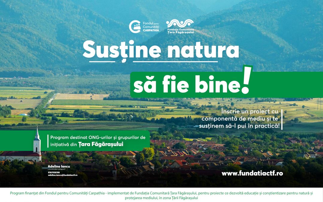 Lansăm „Fondul pentru Comunități Carpathia” în sprijinul proiectelor care au în centrul lor natura din Țara Făgărașului